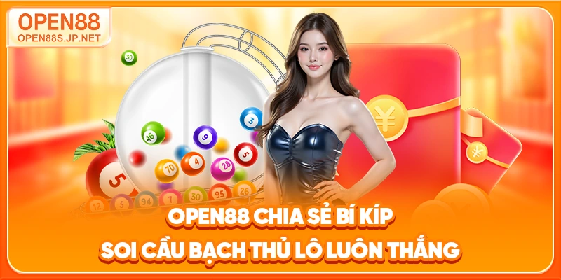 open88-chia-se-bi-kip-soi-cau-bach-thu-lo-luon-thang